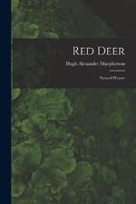 Red Deer: Natural History