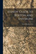 Handy Guide to Boston and Environs