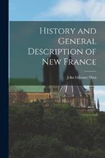 History and General Description of New France