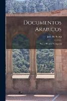 Documentos Arabicos: Para a Historia Portugueza