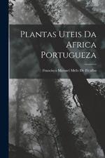 Plantas Uteis Da Africa Portugueza