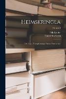 Heimskringla: Eda Soegur Noregskonunga Snorra Sturlusonar; Volume 2