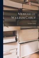 Memoir of William Carey