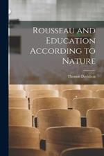 Rousseau and Education According to Nature