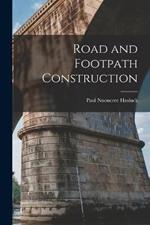 Road and Footpath Construction