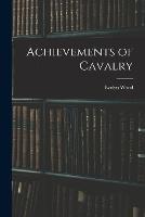 Achievements of Cavalry