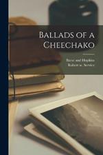 Ballads of a Cheechako