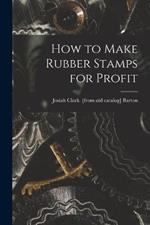 How to Make Rubber Stamps for Profit
