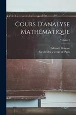 Cours d'analyse mathematique; Volume 3