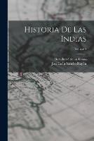 Historia de las Indias; Volume 4