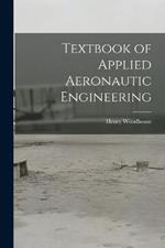 Textbook of Applied Aeronautic Engineering