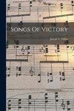 Songs Of Victory