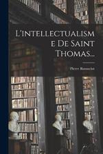 L'intellectualisme De Saint Thomas...