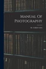 Manual Of Photography