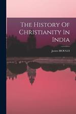 The History Of Christianity In India