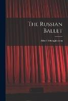 The Russian Ballet