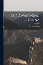 The Awakening of China