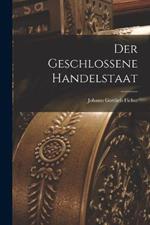 Der geschlossene Handelstaat