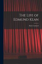 The Life of Edmund Kean