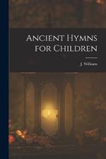 Ancient Hymns for Children