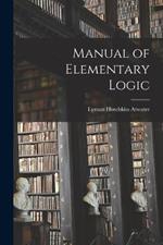 Manual of Elementary Logic