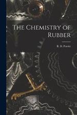 The Chemistry of Rubber