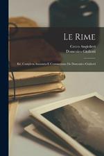 Le rime: Ed. completa annotata e commentata da Domenico Giuliotti