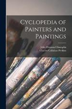 Cyclopedia of Painters and Paintings