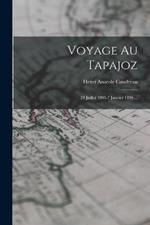 Voyage Au Tapajoz: 28 Juillet 1895-7 Janvier 1896 ...