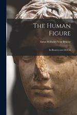 The Human Figure: Its Beauties and Defects