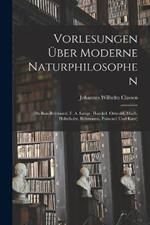 Vorlesungen UEber Moderne Naturphilosophen: (Du Bois-Reymond, F. A. Lange, Haeckel, Ostwald, Mach, Helmholtz, Boltzmann, Poincare Und Kant)