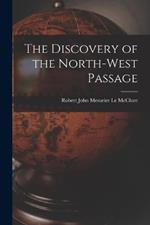 The Discovery of the North-West Passage