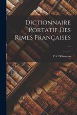 Dictionnaire Portatif Des Rimes Francaises ...