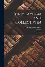 Individualism and Collectivism: Four Lectures