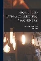 High Speed Dynamo Electric Machinery