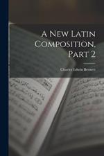 A New Latin Composition, Part 2