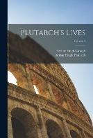 Plutarch's Lives; Volume 4