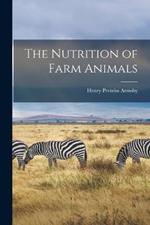 The Nutrition of Farm Animals