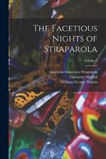 The Facetious Nights of Straparola; Volume 2