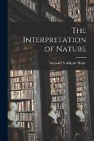 The Interpretation of Nature