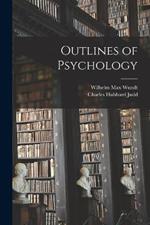 Outlines of Psychology