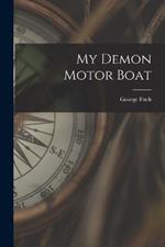 My Demon Motor Boat