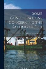 Some Considerations Concerning the Salting of Fish