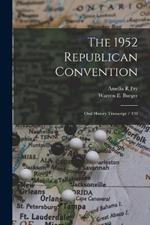 The 1952 Republican Convention: Oral History Transcript / 198