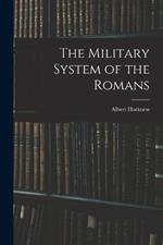 The Military System of the Romans