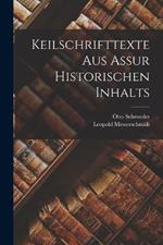 Keilschrifttexte Aus Assur Historischen Inhalts