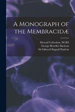 A Monograph of the Membracidae