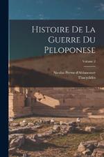 Histoire De La Guerre Du Peloponese; Volume 2