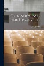 Education and the Higher Life