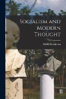 Socialism and Modern Thought